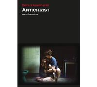 Antichrist: Two Thousand Years of the Human Fascination with Evil