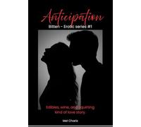 Anticipation: Bitten: Erotic Series #1