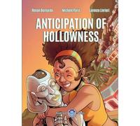 Anticipation of Hollowness