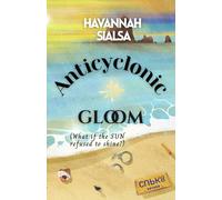 ANTICYCLONIC GLOOM: What if the sun refused to shine?