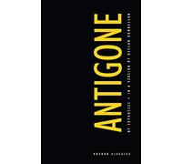 Antigone (Absolute Classics): Sophocles: 1 (Oberon Classics)