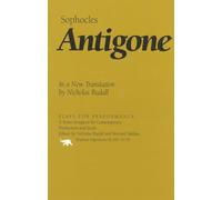 Antigone: In a New Translation (Plays for Performance Series): In a New Translation by Nicholas Rudall