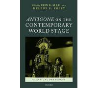 Antigone on the Contemporary World Stage by Erin B. Mee (English) Hardcover Book
