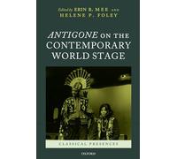 Antigone on the Contemporary World Stage by Erin B. Mee (English) Hardcover Book