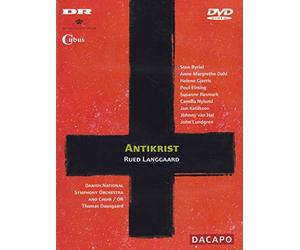 Antikrist: Royal Danish Opera (Dausgaard) [DVD] [2005]