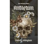 Antiletum: A gothic necromancer owl shifter romance (The Nocturne)