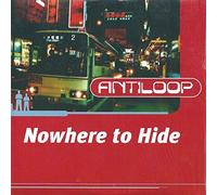 Antiloop - Nowhere to Hide