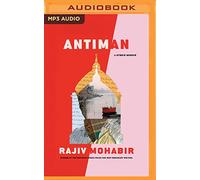 Antiman: A Hybrid Memoir