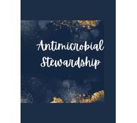 Antimicrobial Stewardship Notebook