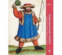 Antipodean Early Modern: European Art in Australian Collections, c. 1200-1600