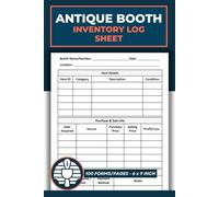 Antique Booth Inventory Log Sheet: Vendor Sales Record Logbook | Flea Market & Consignment Tracker Forms | Vintage Market Vendor Journal | 102 Pages