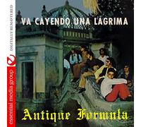 Antique Formula - Va Cayendo Una Lagrima (Digitally Remastered)