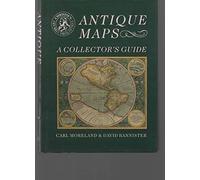 Antique Maps: A Collector's Guide (Christie's collectors guides)