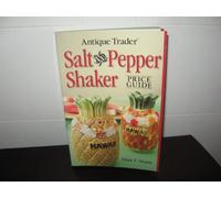 Antique Trader's Salt and Pepper Shaker Price Guide