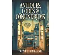 Antiques, Codes & Conundrums: Large Print Edition