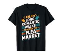 Antiques Thrift Shopping Collecting, Though The Flea Market T-Shirt