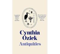 Antiquities and Other Stories (W&N Essentials)