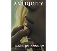 Antiquity: A Novel
