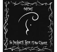 Antisect - In Darkness, There Is No Choice