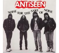 ANTISEEN - NOISE FOR THE SAKE OF NOI - CD - P3z