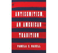 Antisemitism, an American Tradition