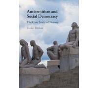 Antisemitism and Social Democracy : The Case Study of Norway