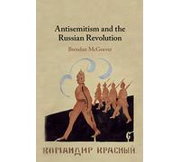 Antisemitism and the Russian Revolution