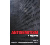 ANTISEMITISM:HISTORY PAPER: A History