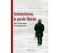 Antisemitisme - la parole liberee [FR Import] [DVD] (2008) Chouraqui, Elie