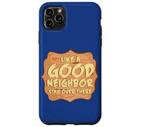 Antisocial Like A Good Neighbor Stay Over There Introvert Case for iPhone 11 Pro Max
