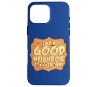Antisocial Like A Good Neighbor Stay Over There Introvert Case for iPhone 16 Pro Max