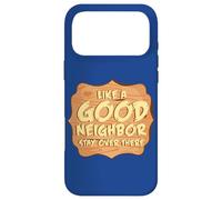 Antisocial Like A Good Neighbor Stay Over There Introvert Case for iPhone 17 Pro Max