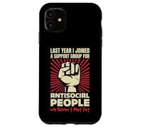 ANTISOCIAL PEOPLE WE HAVENT MET YET FUNNY QUOTE Case for iPhone 11