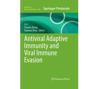 Antiviral Adaptive Immunity and Viral Immune Evasion (Methods in Molecular Biology, 3040)
