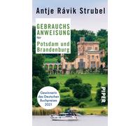 Antje Rá Gebrauchsanweisung für Potsdam und Brandenburg: Von (Paperback)