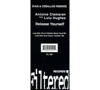 Antoine Clamaran Feat. Lulu Hughes - Release Yourself (Chus And Ceballos Remixes) - Antoine Clamaran Feat. Lulu Hughes 12"