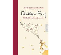 Antoine de Sain Der kleine Prinz (mit den farbigen Illustrationen des (Hardback)