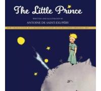 Antoine de Saint-Exupery The Little Prince: New Translation by Richard Mathews with Antoine de Saint-Exupery Multicolor