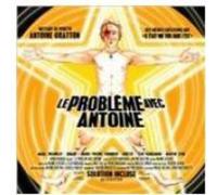 Antoine Gratton - Probleme Avec Antoine