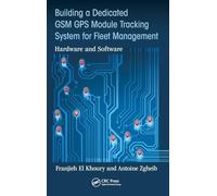 Antoine Zgheib - Building a Dedicated GSM GPS Module Tracking System f - X555z