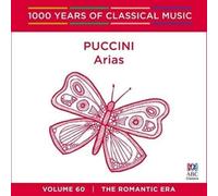 Antoinette Halloran, Rosario La Spina, Queensland Symphony Orchestra - Puccini Arias - 1000 Years Of Classical Music Vol. 60
