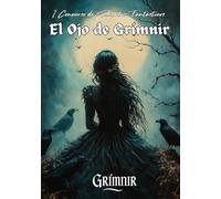 Antología del I Concurso de Relato Fantástico El Ojo de Grímnir