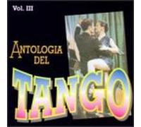 Antologia Del Tango - Vol. 3