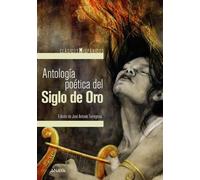 Antologia Poetica del Siglo de Oro (Clasicos Hispanicos)
