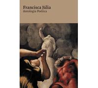 Antologia Poética - Francisca Júlia