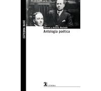 Antologia poetica/ Poetic Anthology (Catedra Base)