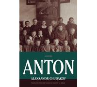 Anton : A Novel