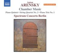 Arensky – Chamber Music: Piano Quintet / String Quartet No. 2 / Piano Trio No. 1 – NAXOS