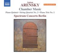 Arensky: Chamber Music - Piano Quintet / String Quartet No. 2 / Piano Trio No. 1