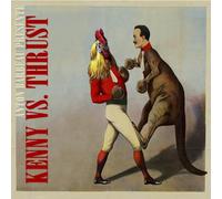 Anton Barbeau - Kenny Vs. Thrust